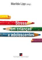 Livro - Stress em crianças e adolescentes