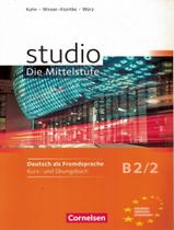 Livro - Studio Die Mittelstufe B2.2 - Kurs- Und Ubungsbuch Mit Lerner-Audio-Cds Mit Hortexten Des Ubungsteils - CORNELSEN