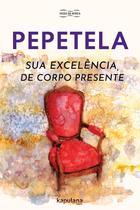 Livro - Sua Excelência, de corpo presente