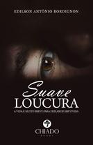 Livro - Suave Loucura Livro - Suave Loucura