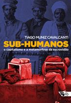 Livro - Sub-humanos