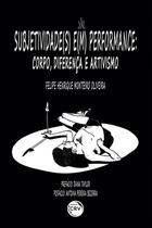 Livro - Subjetividade(s) e(m) performance Livro - Subjetividade(s) e(m) performance