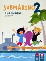 Livro - Submarino 2 - Guia Didactica Livro - Submarino 2 - Guia Didactica