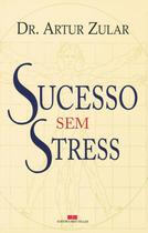 Livro - Sucesso sem stress Livro - Sucesso sem stress