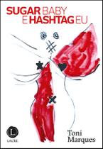 Livro - Sugar Baby & Hashtag Eu Livro - Sugar Baby & Hashtag Eu