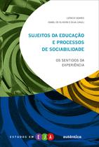 Livro - Sujeitos da educação e processos de sociabilidade Livro - Sujeitos da educação e processos de sociabilidade