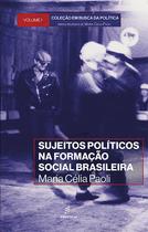 Livro - Sujeitos políticos na formação social brasileira.