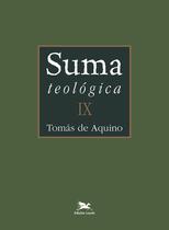 Livro - Suma teológica - Vol. IX