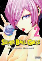 Livro Super Ball Girls Vol. 2 Livro Super Ball Girls Vol. 2