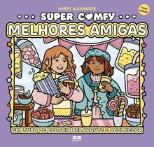 Livro - Super Comfy: Melhores amigas Livro - Super Comfy: Melhores amigas