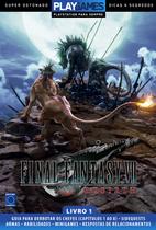 Livro - Super Detonado Dicas e Segredos - Final Fantasy VII Rebirth - Livro 1