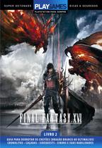 Livro - Super Detonado Dicas e Segredos - Final Fantasy XVI - Livro 2