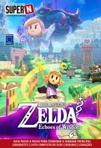 Livro - Super Detonados SuperN - The Legend of Zelda: Echoes of Wisdom