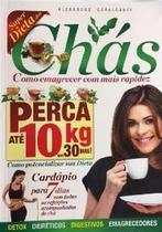 Livro: Super Dieta dos Chás Autor: Alexandre Cavalcanti (Novo, Lacrado) Livro: Super Dieta dos Chás Autor: Alexandre Cavalcanti (Novo, Lacrado)