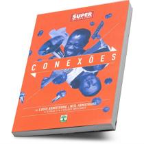 Livro Super Interessante Conexões - Abril