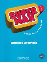 Livro - Super max 1 (a1.1) - cahier d´activites