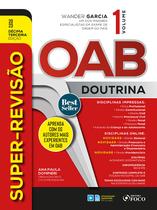 Livro - Super Revisão OAB - Doutrina Completa - 13ª Ed - 2023 - VOL 1 Livro - Super Revisão OAB - Doutrina Completa - 13ª Ed - 2023 - VOL 1