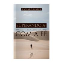 Livro - Superando a tristeza e a depressão com a fé