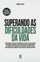 Livro - Superando as Dificuldades da Vida Livro - Superando as Dificuldades da Vida