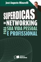 Livro - Superdicas de networking para sua vida pessoal e profissional