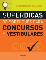 Livro - Superdicas de português para concursos e vestibulares Livro - Superdicas de português para concursos e vestibulares