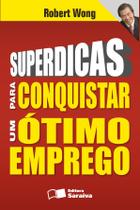Livro - Superdicas para conquistar um ótimo emprego Livro - Superdicas para conquistar um ótimo emprego