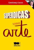 Livro - Superdicas sobre arte Livro - Superdicas sobre arte