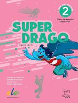 Livro - Superdrago 2 - Libro Del Alumno + Licencia Digital - Nueva Edicion
