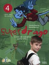 Livro - Superdrago 4 - Libro Del Alumno
