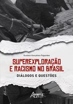 Livro - Superexploração e Racismo no Brasil
