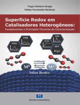 Livro - Superficie Redox Em Catalisadores Heterogeneos - Fundamentos E Principais Tecnicas De Caracterizacao