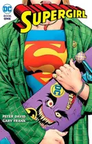 Livro - Supergirl Por Peter David E Gary Frank (Dc Vintage) - Panini