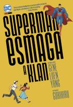 Livro - Superman Esmaga a Klan