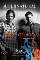 Livro - Supernatural - Fogo Gelado Livro - Supernatural - Fogo Gelado