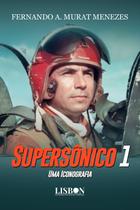 Livro - Supersônico 1 - Uma Iconografia