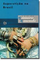Livro - Superstição no Brasil