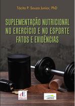 Livro - Suplementação Nutricional no Exercício e no Esporte