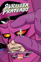 Livro - Surfista Prateado: Mundos Diferentes Livro - Surfista Prateado: Mundos Diferentes
