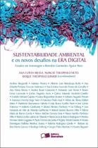 Livro - Sustentabilidade ambiental e os novos desafios na era digital - 1ª edição de 2011
