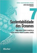 Livro - Sustentabilidade dos Oceanos - Goldemberg - Edgard Blucher