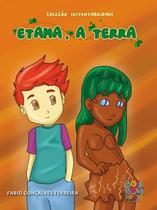 Livro - Sustentabilidade: Etama, a terra.