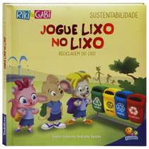 Livro - Sustentabilidade: Jogue lixo no lixo (Riki & Gabi) Livro - Sustentabilidade: Jogue lixo no lixo (Riki & Gabi)