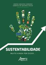 Livro - Sustentabilidade: muito ainda por dizer... Livro - Sustentabilidade: muito ainda por dizer...