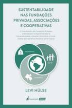 Livro Sustentabilidade Nas Fundações Privadas, Associações - Lumen Juris