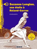 Livro - Suzanne Lenglen, Une Etoile A Rola - Niveau A1 - Livre + Mp3 A Telecharger