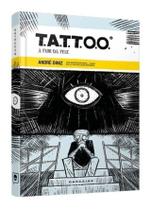 Livro T.A.T.T.O.O. – À Flor da Pele André Diniz