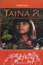 Livro - Tainá 2 - a aventura continua