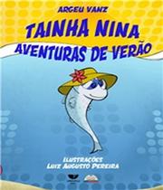 Livro Tainha Nina - Aventuras De Verao