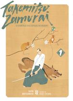 Livro - Takemitsu Zamurai - O Samurai da Espada de Bambu Vol. 01