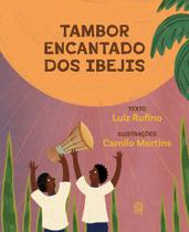 Livro - Tambor encantado dos Ibejis Livro - Tambor encantado dos Ibejis